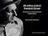 An Appalachian Farmer's Story: Portrait of an Extraordinary Common Man
