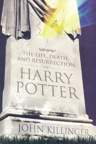 Cover of The life, death, and resurrection of Harry Potter
