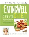 The EatingWell Diet: Introducing the VTrim Weight-Loss Program