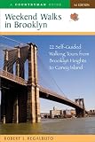 Weekend Walks In Brooklyn 22 Selfguided Walking Tours From Brooklyn Heights To Coney Island Weekend Walks