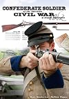 Confederate Soldier of the American Civil War: A Visual Reference