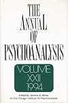 The annual of psychoanalysis Volume XXII