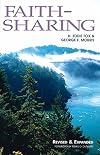 Faith-Sharing: Dynamic Christian Witnessing by Invitation
