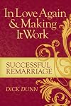 In Love Again and Making It Work: Successful Remarriage