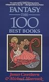 Fantasy: The 100 Best Books