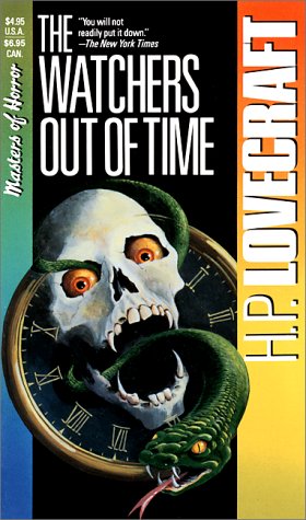 The Watchers Out of Time (With: August Derleth) cover