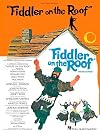 Fiddler on the Roof (Piano/Vocal/Songbook)