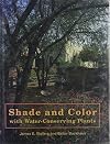 Shade and Color with Water-Conserving Plants
