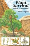 Plant Survival: Adapting to a Hostile World
