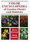 The Color Encyclopedia of Garden Plants and Their Habitats
