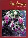 Fuchsias: The Complete Guide