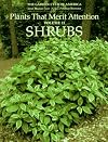 Plants That Merit Attention: Shrubs