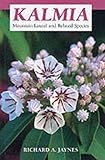 Kalmia Mountain Laurel And Related Species