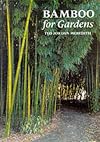Bamboo for Gardens