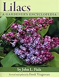 Lilacs A Gardeners Encyclopedia