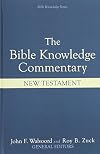 The Bible Knowledge Commentary: The New Testament