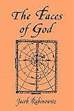Faces Of God Canaanite Mythology As Hebrew Theology