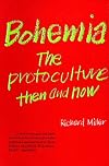 Bohemia: The Protoculture Then and Now