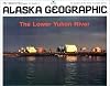 The Lower Yukon River