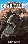 More Alaska Bear Tales
