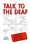 Talk to the Deaf