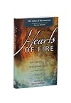Hearts Of Fire: Eight Women In The Underground Church And Their Stories Of Costly Faith