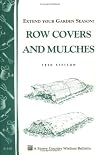 Extend Your Garden Season: Row Covers and Mulches