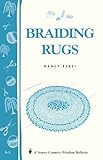Braiding Rugs A Storey Country Wisdom Bulletin A03