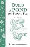 Build a Pond for Food & Fun