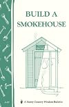 Build a Smokehouse