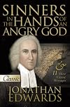Sinners In The Hands Of An Angry God (Classic Collection S)