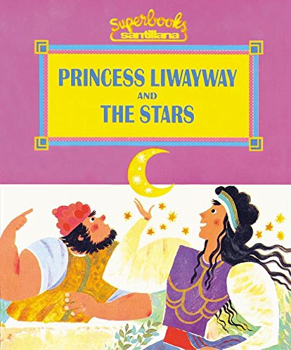 Cover of Princess Liwayway and the Stars (Superbooks/Superlibros)