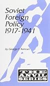 Soviet foreign policy, 1917-1941