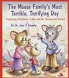 The Mouse Family's Most Terrible, Terrifying Day