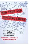 Red Tape and Housing Costs: How Regulation Affects New Residential Development