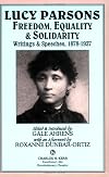 Freedom, Equality, and Solidarity: Writings and Speeches, 1878-1937
