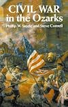Civil War in the Ozarks