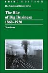 The Rise of Big Business, 1860-1920