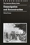 Emancipation and Reconstruction, 1862-1879