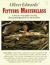 Oliver Edwards' Flytyers Masterclass