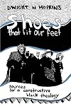 Shoes That Fit Our Feet: Sources for a Constructive Black Theology