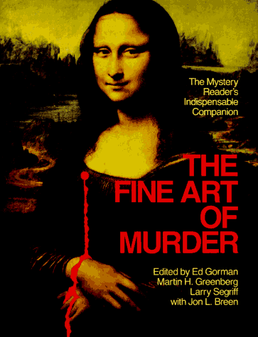 The Fine Art of Murder: The Mystery Reader's Indispensable Companion book cover