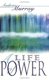A Life of Power