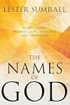 The Names of God: God's Character Revealed Through His Names