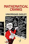 Mathematical Cranks