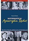 Mathematical apocrypha redux