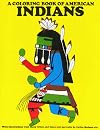 A Coloring Book of American Indians