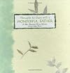 Thoughts to Share With a Wonderful Father: A Collection of Poems (The Language of Series)