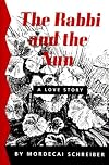 The Rabbi and the Nun: A Love Story