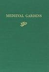 Medieval gardens